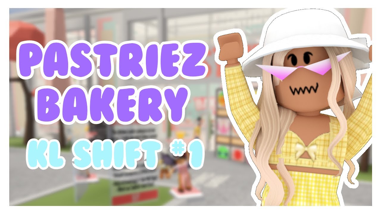 Pastriez Bakery | KL shift #1 | ROBLOX - YouTube