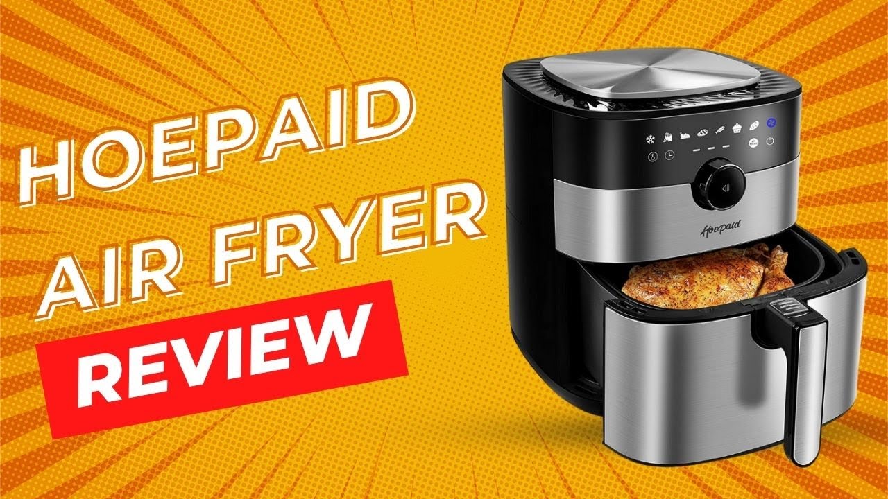 Hoepaid Air Fryer Review - YouTube