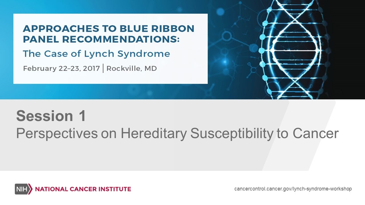 Perspectives on Hereditary Susceptibility to Cancer - YouTube