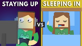 Staying Up VS Sleeping In ft. Juniper