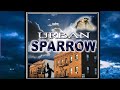 URBAN SPARROW THE NOVEL