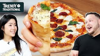 Trendy Vs. Traditional: Pizza Tasty