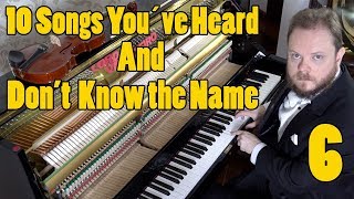 10 Songs You´ve Heard and Don´t Know the Name Of