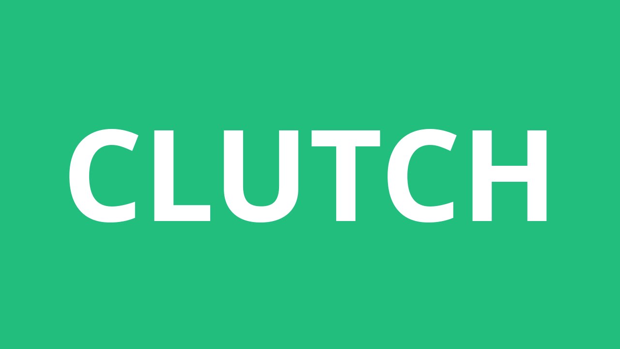 How To Pronounce Clutch - Pronunciation Academy - YouTube