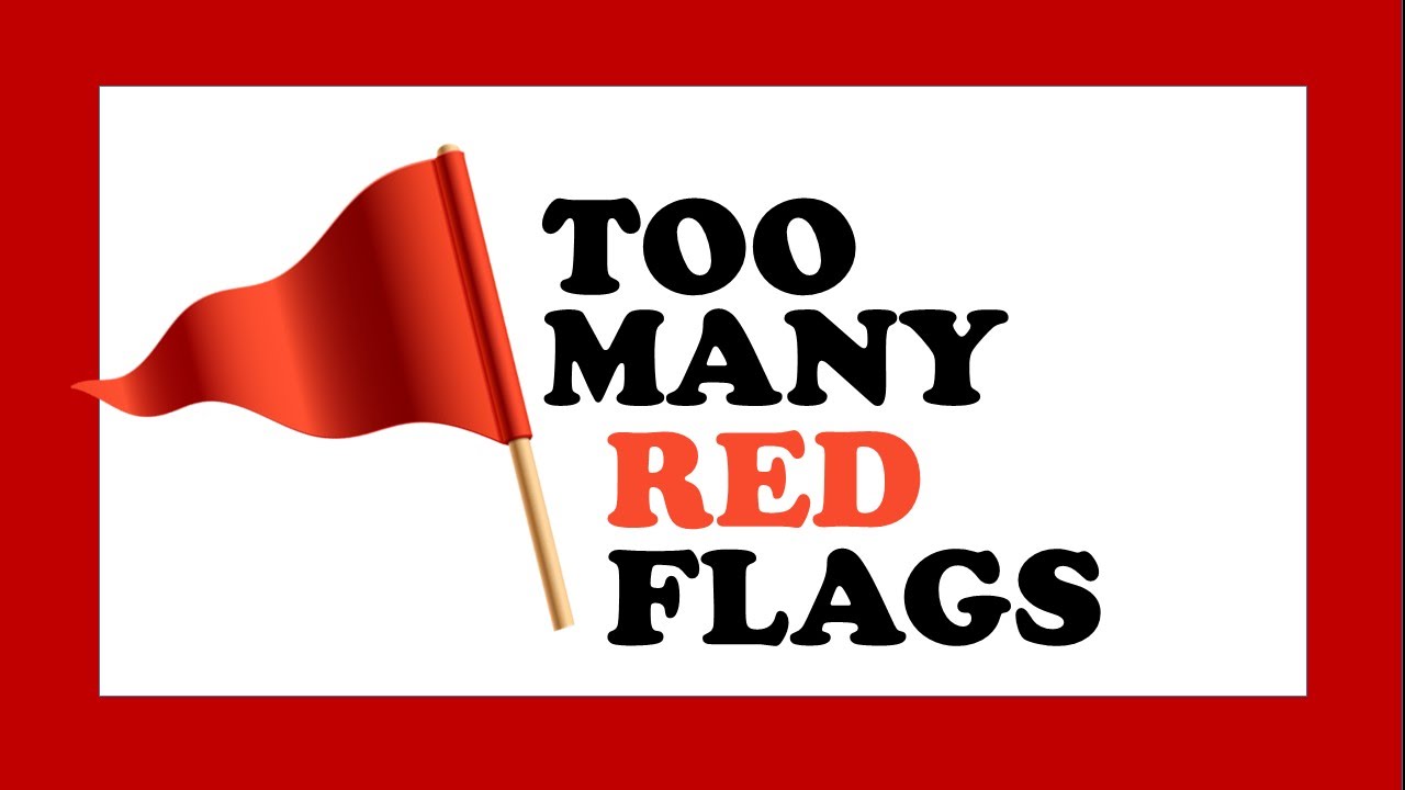 TOO MANY RED FLAGS - a Mini-Documentary - YouTube