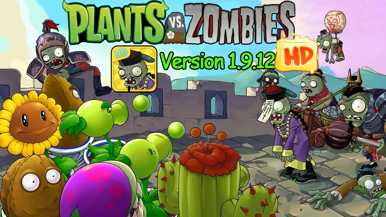 Plants vs. Zombies: China Edition HD [iPad] [Version 1.9.12] FULL ...