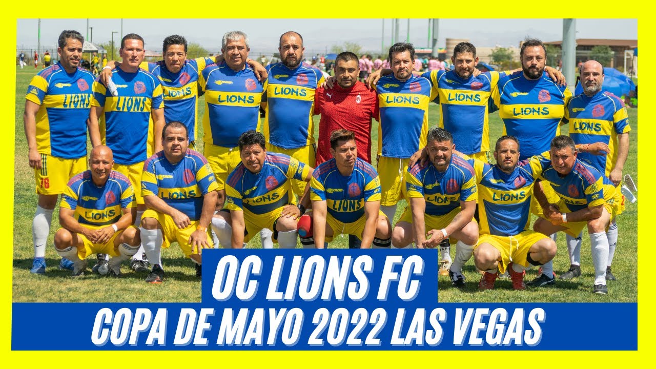 OC Lions FC Copa de Mayo 2022 Las Vegas YouTube