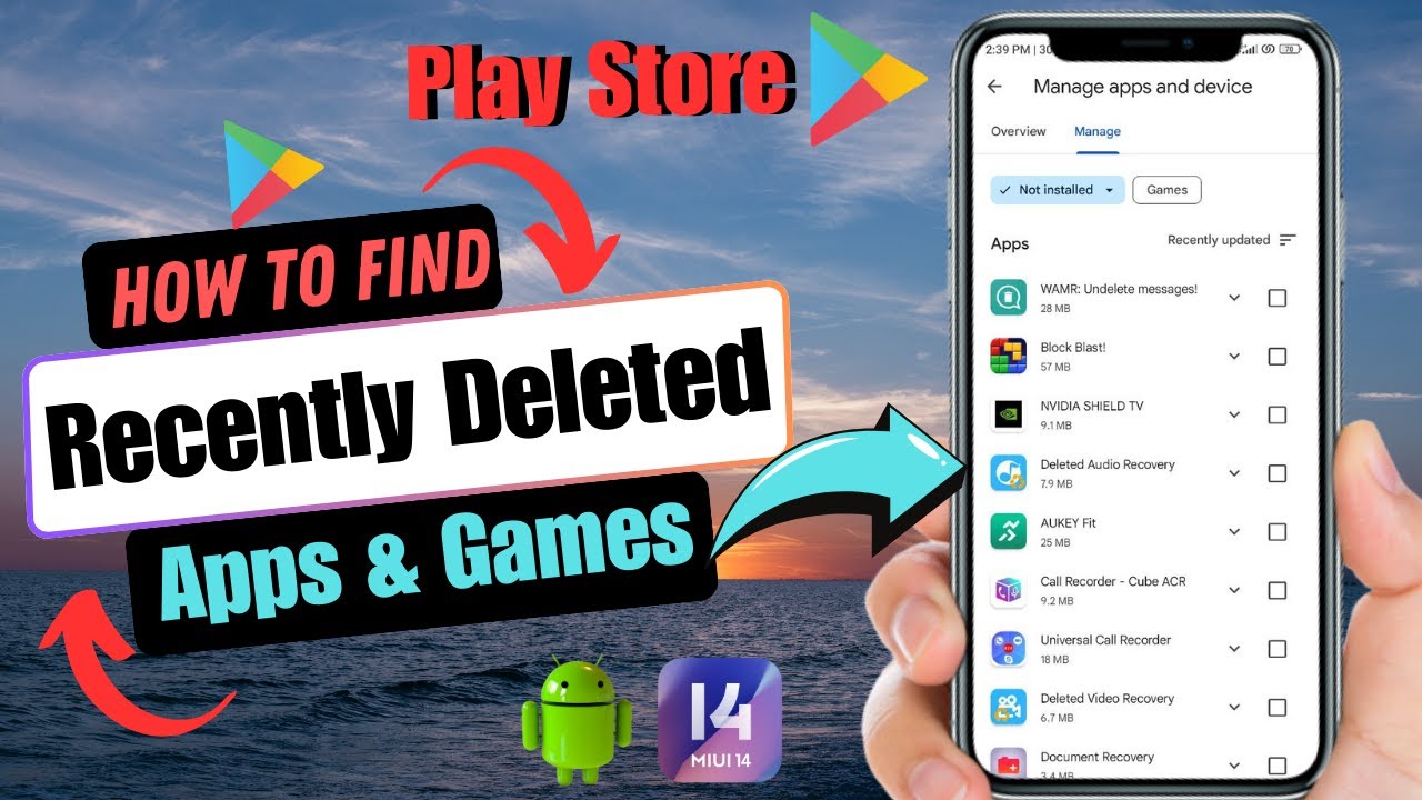 How To Find Recently Deleted Apps Or Games From Google Play Store ...