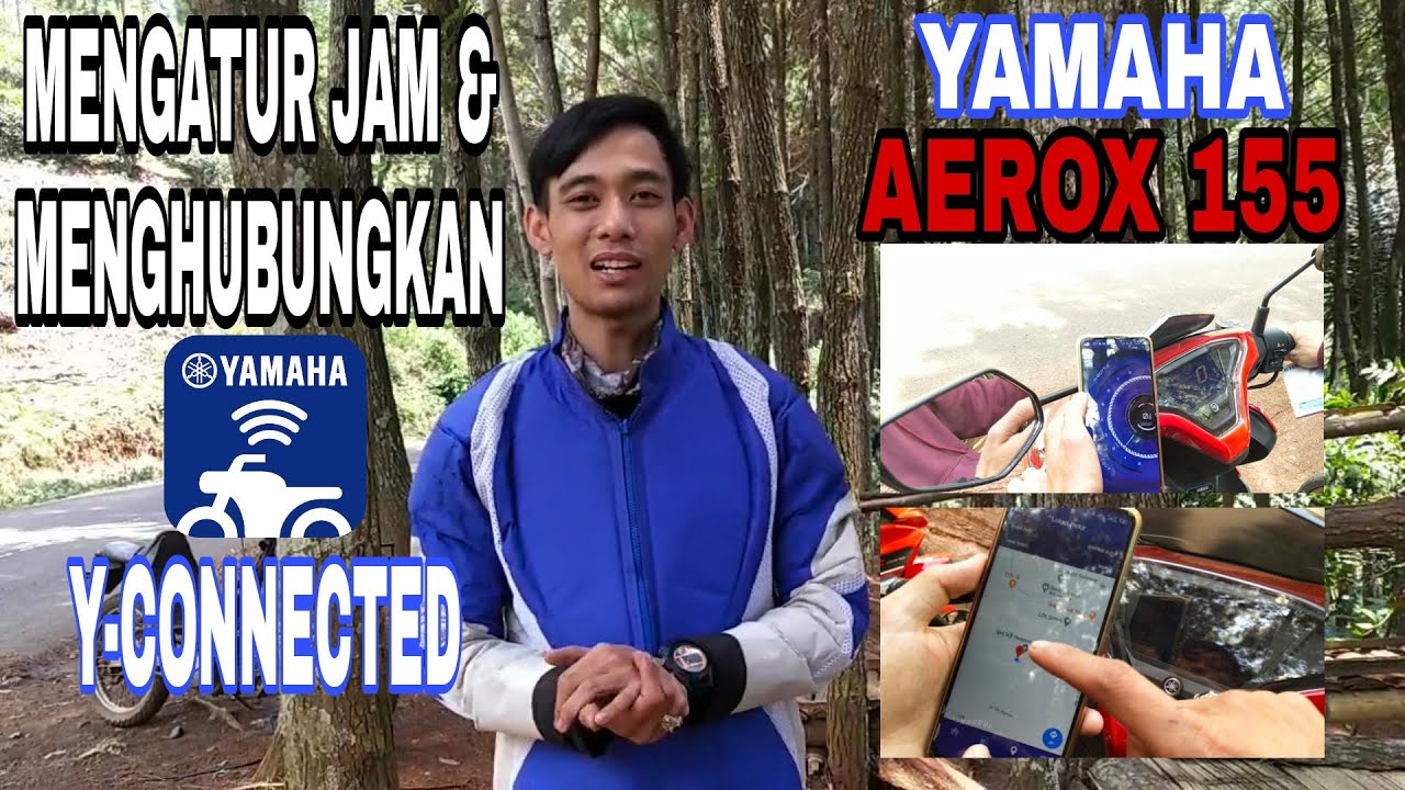 Cara Setting Jam & Hubungkan Y-Connect Yamaha AEROX 155 - YouTube