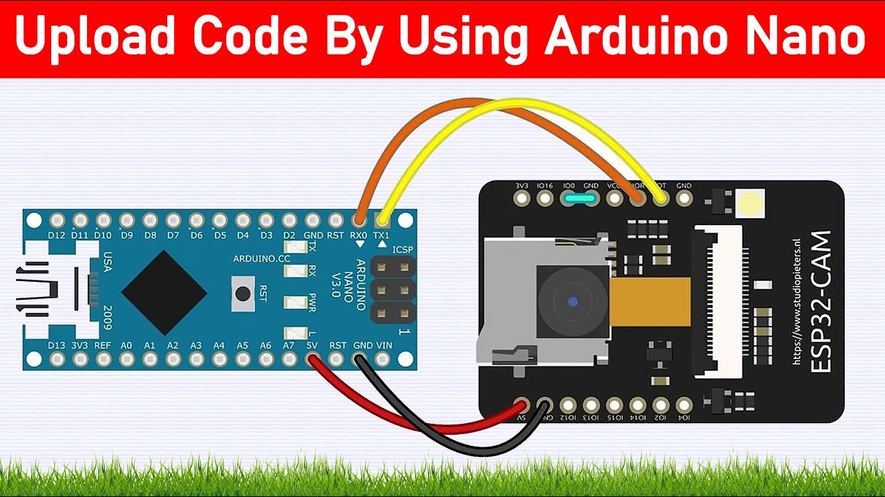 Programming ESP32 Cam with an Arduino Nano || Setting up ESP32-CAM ...