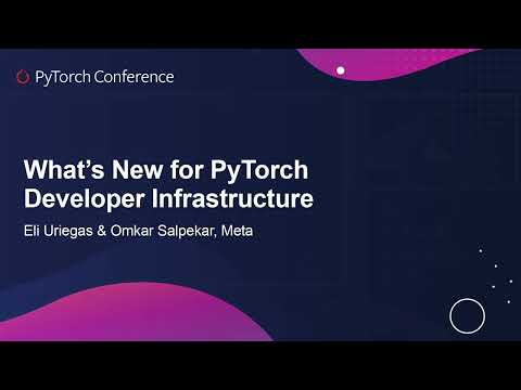 YouTube thumbnail image for What's New for PyTorch Developer Infrastructure - Eli Uriegas & Omkar Salpekar