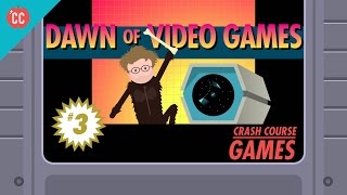 The Dawn Of Video Games: Crash Course Games #3