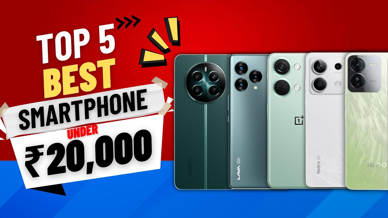 Top 5 BEST Smartphones Under ₹20,000 | Best Phone Under 20000 in 2024 ...