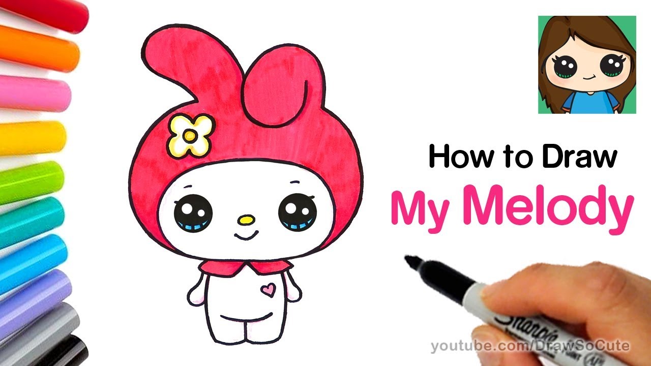 How To Draw My Melody Step By Step