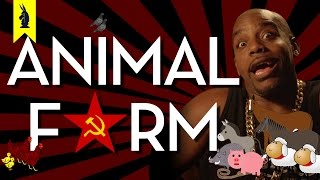 Animal Farm - Thug Notes Summary and Analysis