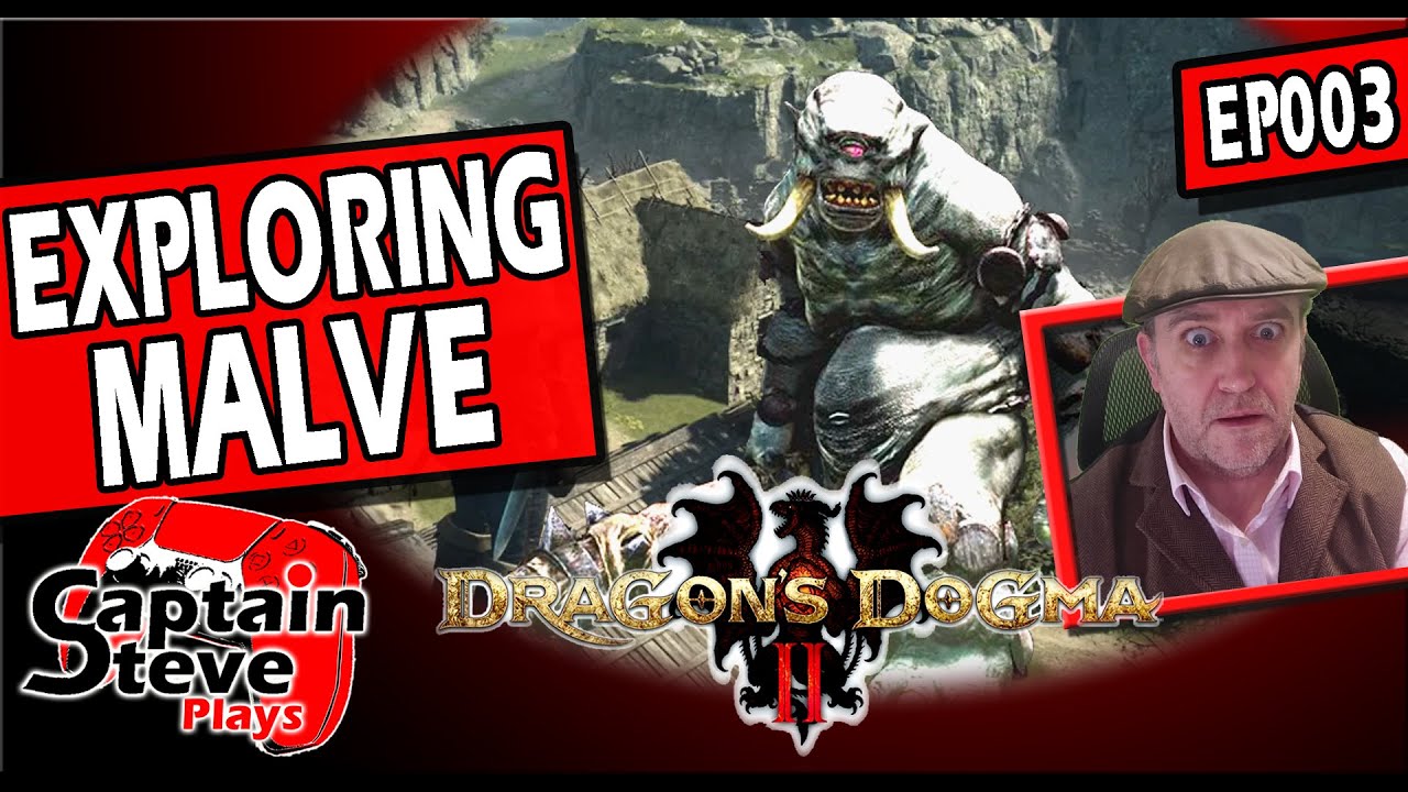 Dragons Dogma 2- Exploring Malve And Fighting A Cyclops - Captain Steve ...