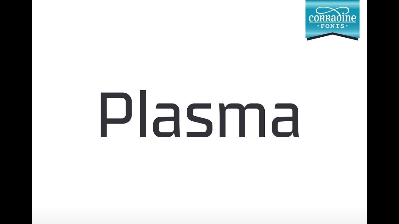 Download Plasma Font - YouTube