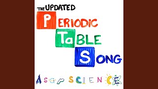 The Periodic Table Song (2018 Update)