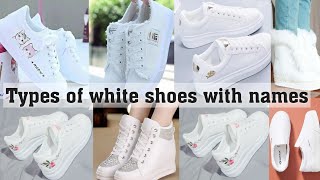 Types Of White Shoes Boots Sneakers With Namesthe Trendy Girl