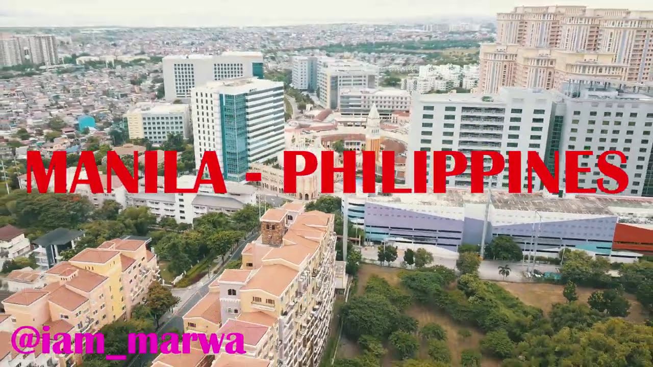 Beautiful Manila Philippines From The Sky !!! || iam_marwa - YouTube