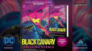 Black Canary: Breaking Silence Book Trailer