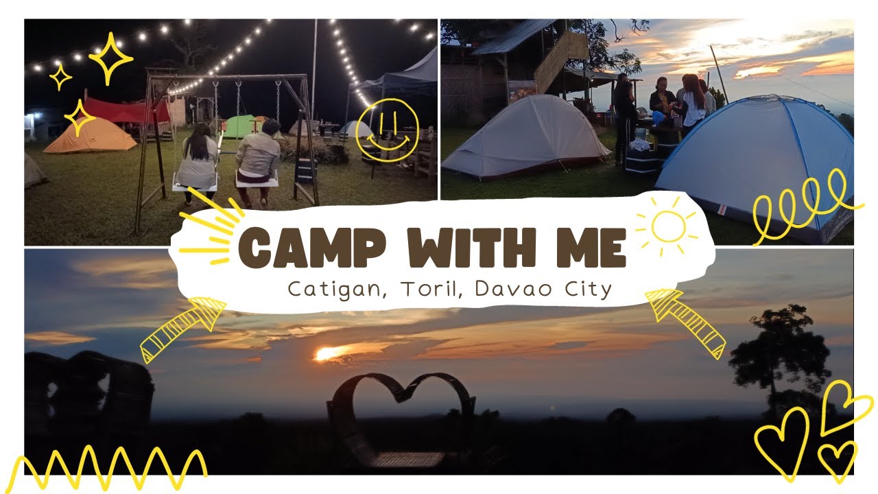 Travel Vlog | ⛺ Camp With Me 🏕️ Campsite in Brgy. Catigan, Toril, Davao ...