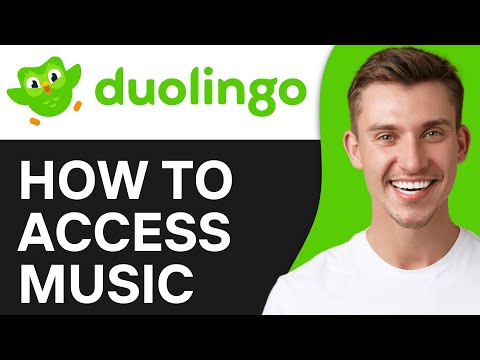 How To Access Duolingo Music Easy Guide