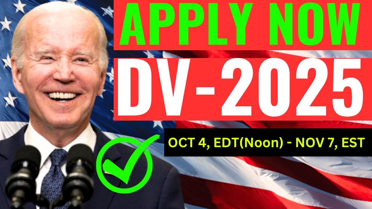 Apply Now DV -2025 - How to Submit DV-2025 Form - DV-2025 Official Site - DV-2025 Start - YouTube