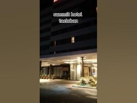 summit hotel tacloban#tacloban #waraynon - YouTube