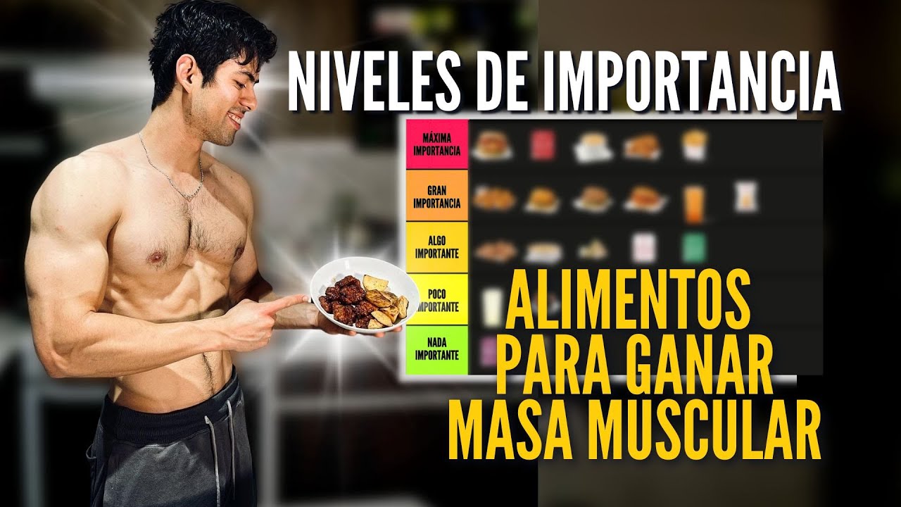 Los mejores alimentos para construir masa muscular