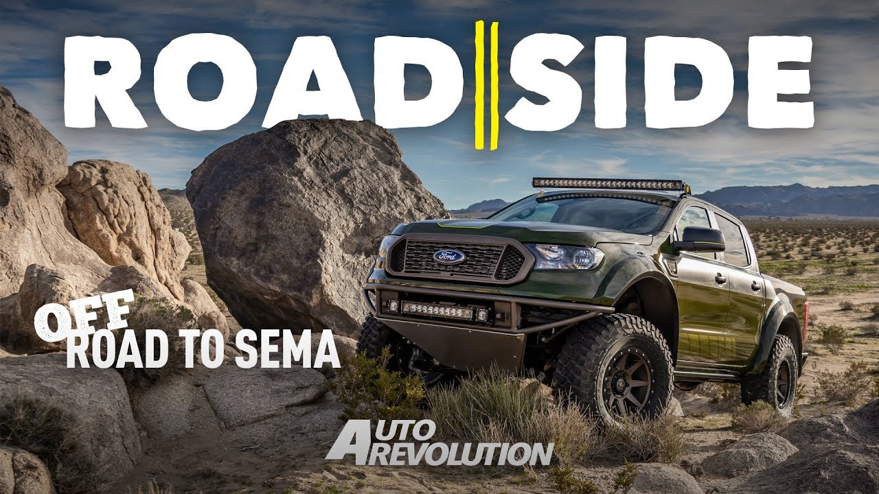 Roadside Off-Road to SEMA - New Ford Ranger Prerunner Build - YouTube