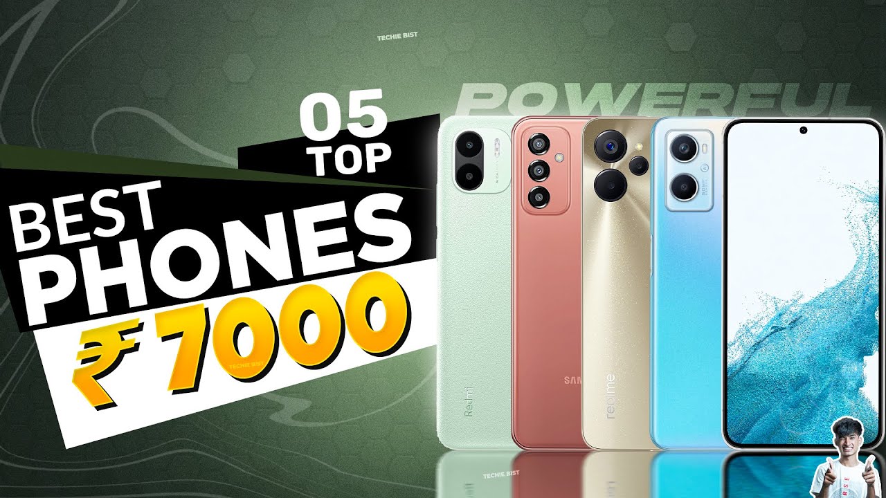 Top 5 Best Smartphone Under 7000 in August 2023 | Best Entry-Level ...