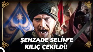 Şehzade Selim Ve Yeniçeriler Karşı Karşıya Osmanlı Tarihi