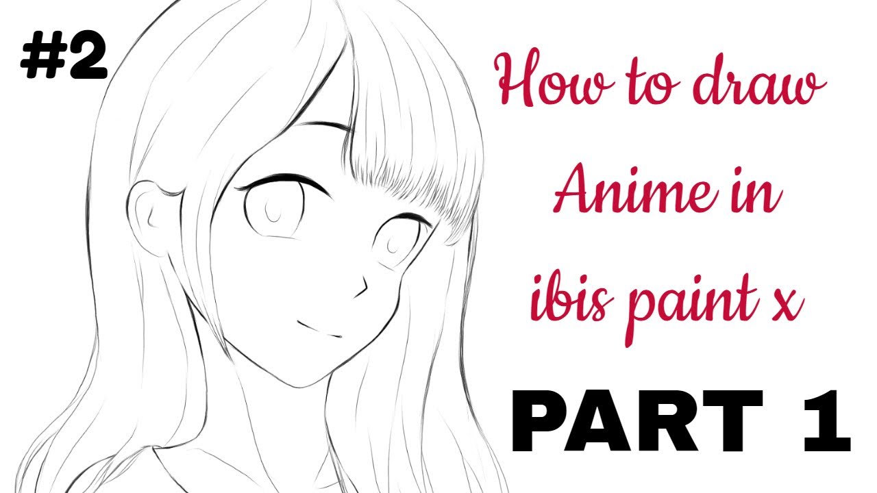 How to draw Anime character in ibis paint x beginner tutorial ...