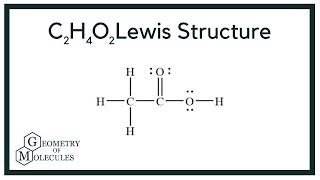 C2H4O2 Lewis structure: How to Draw the Lewis Structure... | Doovi