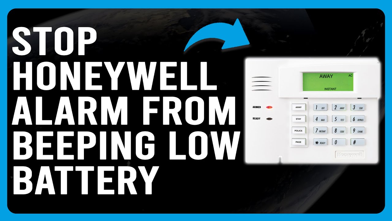 How To Stop Honeywell Alarm From Beeping Low Battery (Silence/Stop Low ...