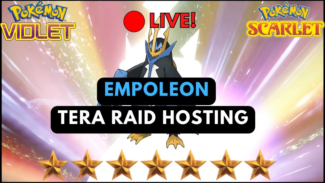 🔴LIVE! EMPOLEON RAID HOSTING in Pokémon Scarlet & Violet! - YouTube