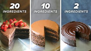 20-Ingredient vs. 10-Ingredient vs. 2-Ingredient Chocolate Cake  Tasty