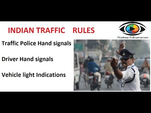 Traffic Police Hand Signals Driver Hand Signals Vehicle Light Indications Pradeep Subramaniam Youtube