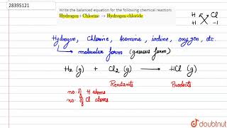 Write The Balanced Equation For The Following Chemical Reaction Hydrogen Chlorine To Youtube