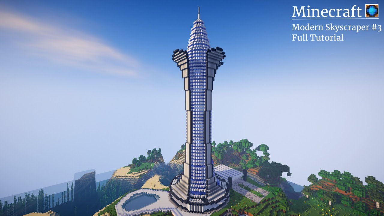 Awesome minecraft skyscraper designs - hetymid