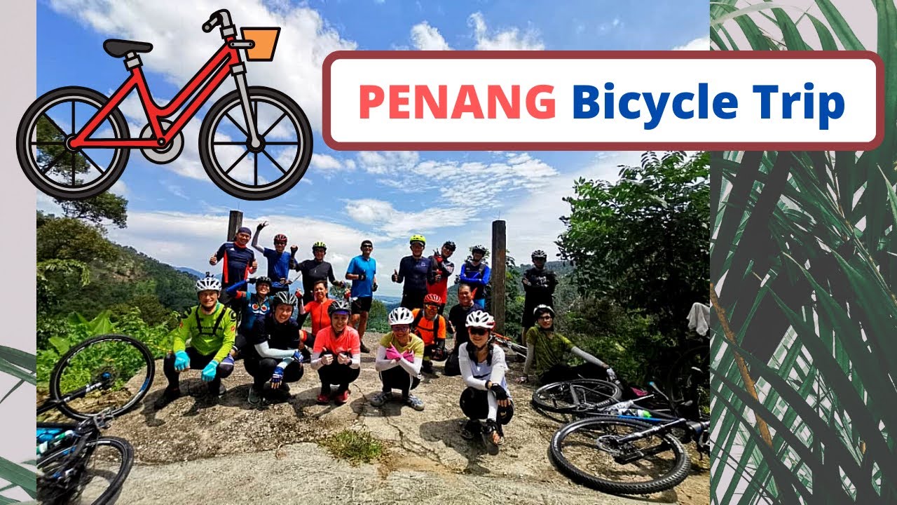 Penang Bicycle Trip 2020/06/14 - YouTube