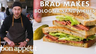 Brad Makes Fried Bologna Sandwiches | From the Test Kitchen | Bon Appétit