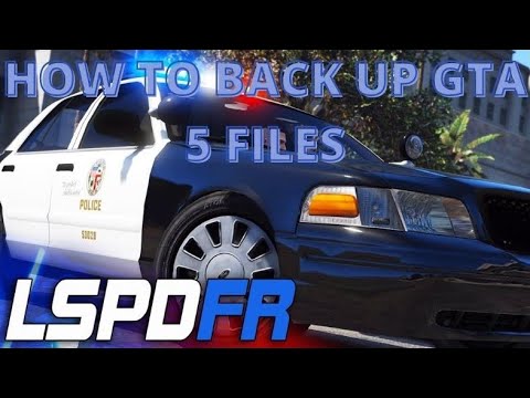 How To Back Up Your Game Version! Be Prepared (LSPDFR) police - YouTube