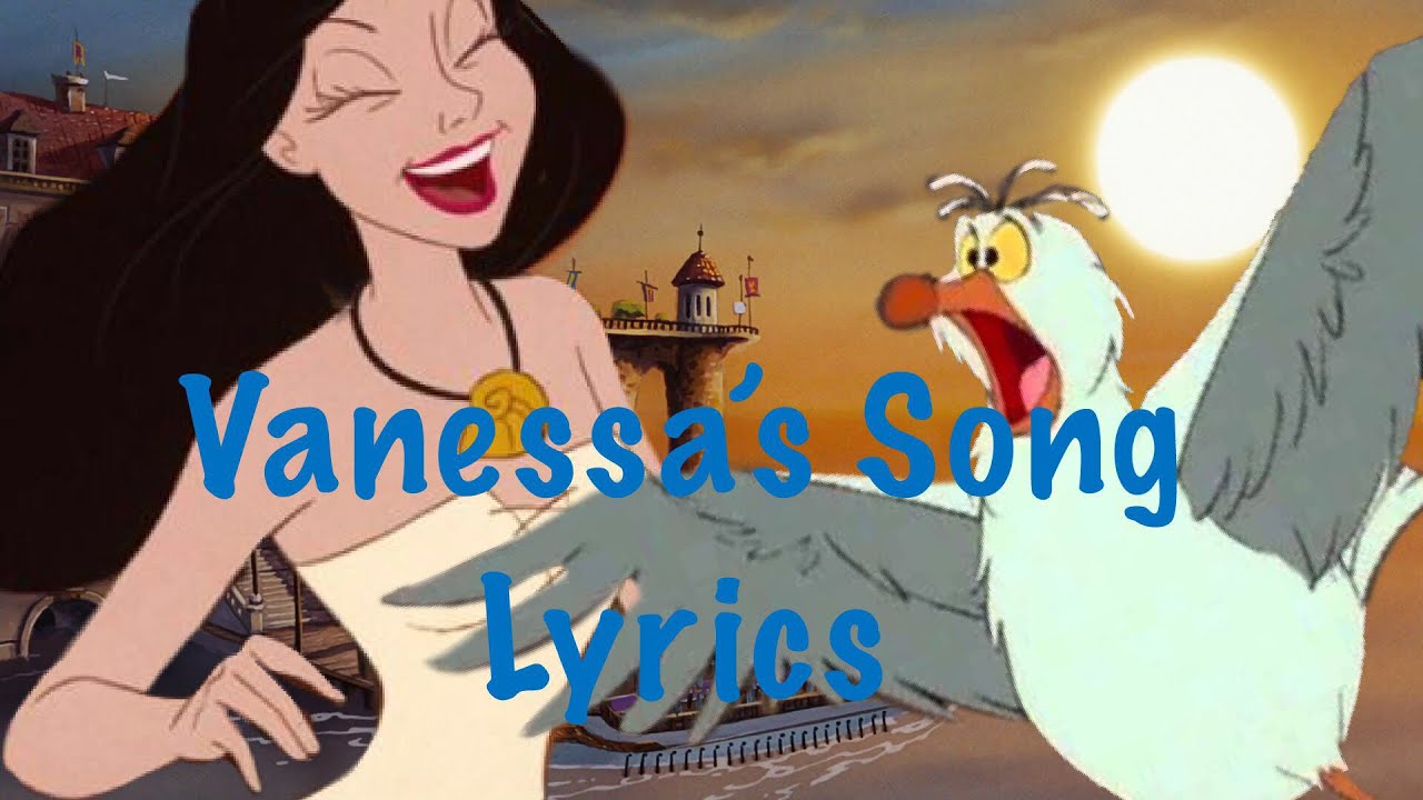 Little Mermaid Vanessa Song Lyrics