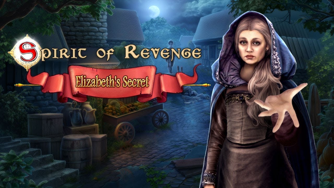 Spirit of Revenge: Elizabeth's Secret Collector's Edition - YouTube