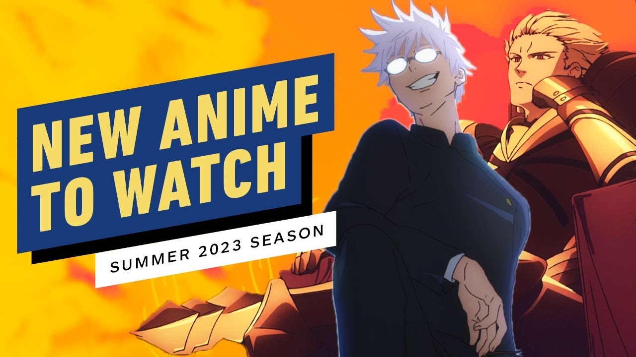 Best New Anime to Watch Summer Season 2023  IGN