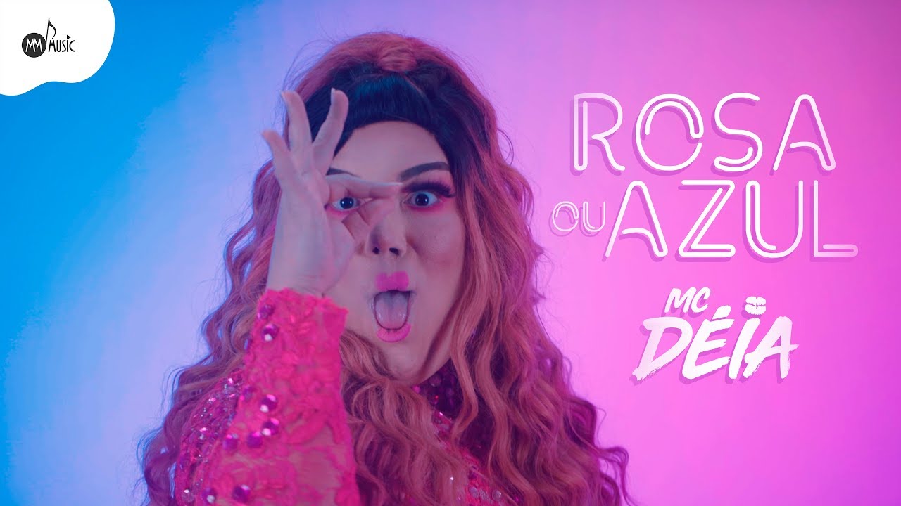 MC Déia - ROSA OU AZUL - YouTube