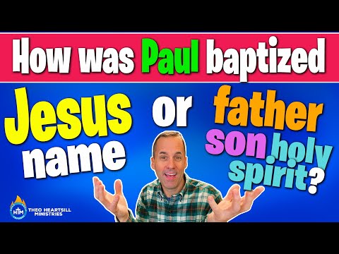 HOW SHOULD I BE WATER BAPTIZED? Was Paul baptized in Jesus name or Father, Son and Spirit?