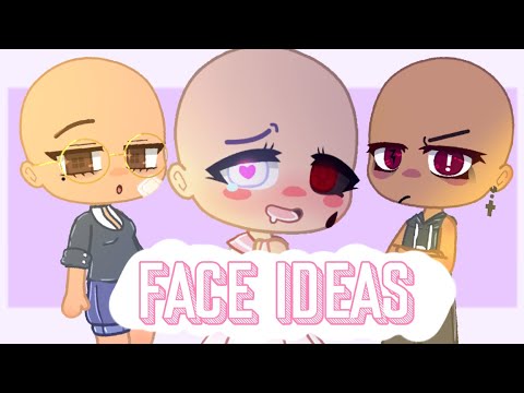 Face ideas ☆ (Gacha club) - YouTube